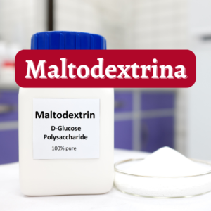 maltodextrina